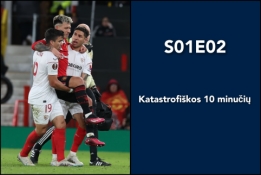 S01E02 futbolo vergai: Katastrofiškos 10 minučių