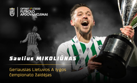 Geriausiu praėjusio sezono A lygos futbolininku pripažintas S. Mikoliūnas