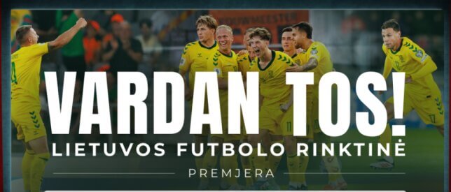Kaune pristatyta Lietuvos rinktinės dokumentika „Vardan tos! Lietuvos futbolo rinktinė“